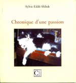 Chronique d'une passion