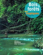 Bois et fôrets des tropiques - 3e trimestre 2004 - n° 281