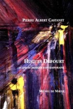 Hugues Dufourt 25 ans de musique contemporaine