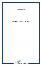 Comme dans un jeu