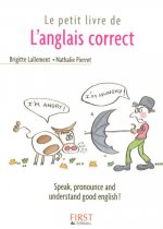 Le Petit Livre de l'Anglais correct