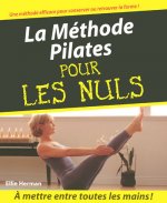 Méthode Pilates Pour les nuls (La)