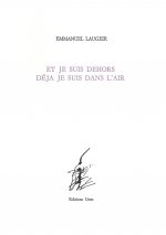 Et je suis dehors déjà je suis dans l'air