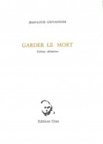 Garder le mort