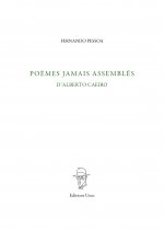 Poèmes jamais assemblés d'Alberto Caeiro