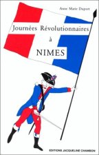 Journees de revolution a nimes