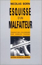 Esquisse D'un Malfaiteur