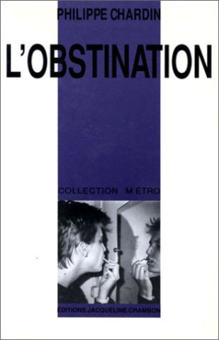 L'obstination