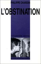 L'obstination