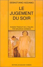 Jugement du soir (Le)
