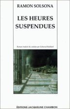 Heures suspendues (Les)