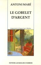 Gobelet d'argent  (le)