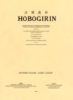 Hôbôgirin dictionnaire encyclopédique du bouddhisme.Volume 7, Daijo-Daishi