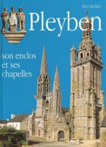Pleyben - son enclos et ses chapelles
