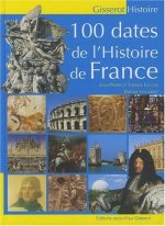100 dates de l'histoire de France