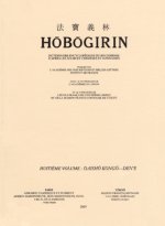 Hôbôgirin dictionnaire encyclopédique du bouddhisme.Volume 8, Daisho Kongo-Dene