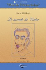 Le monde de Victor - roman