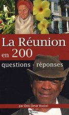La Réunion en 200 questions-réponses