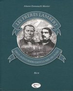 Les frères Lambert - deux aventuriers dans la mer des Indes