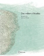 Des milliers d'écailles