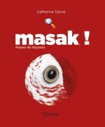 Masak ! - [faune de Guyane, ara chloroptère]