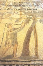 Archéologie Du Vin Et De L'huile Dans L'