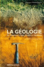 La Géologie Nouvelle édition