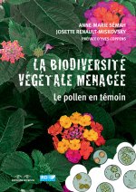 LA BIODIVERSITE VEGETALE MENACEE