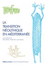 La transition néolithique en Méditerranée