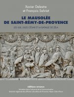 Mausolee de saint remy de provence (Le)