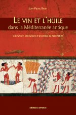 Vin et l'huile dans la mediterranee antique (ne)