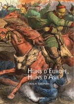 Huns d'europe, Huns d'asie