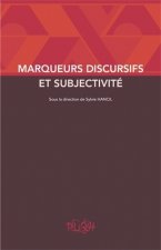 Marqueurs discursifs et subjectivité