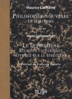 Philosophie nouvelle, le spiritisme