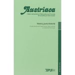 AUSTRIACA, N  74/JUIN 2012. VIENNE, PORTA ORIENTIS