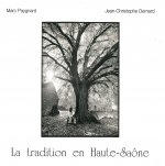 La tradition en haute-saone