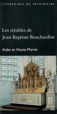 Les retables de Jean-Baptiste Bouchardon