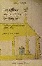 Les eglises de la prevote de bruyeres (vosges)