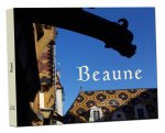 Beaune, coeur de bourgogne