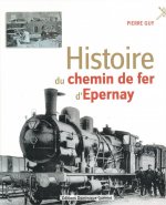 Histoire du chemin de fer d'epernay