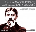 Portrait de Marcel Proust conférence par Jean-Yves Tadié