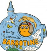 Visitez le bureau de Barbotine