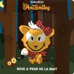 Les Anismiley - Rose a peur de la nuit
