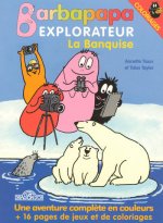 La banquise - Barbapapa explorateur - coloriages
