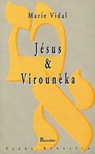Jésus & Virounèka