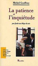 Patience et l'inquiétude