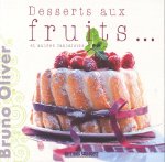 Desserts Aux Fruits Et Autres Fantaisies