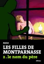 Les filles de Montparnasse 2/Le nom du pere