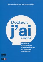 Docteur, j'ai... 4eme éd