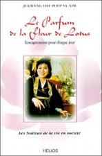 Le Parfum de la Fleur de Lotus - Enseignements pour chaque jour